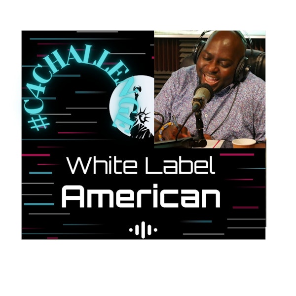 Day 25 - White Label American #C4C Joanne Eneyi