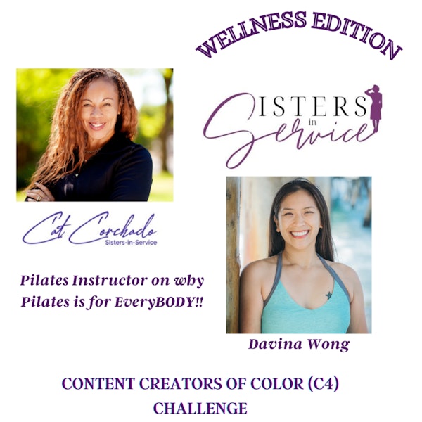 Day 16 - Sisters in service - Pilates is for everyone - Davina Wong