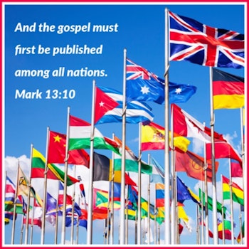 March 6, 2023 - This Gospel Must First Be Published Among All Nations