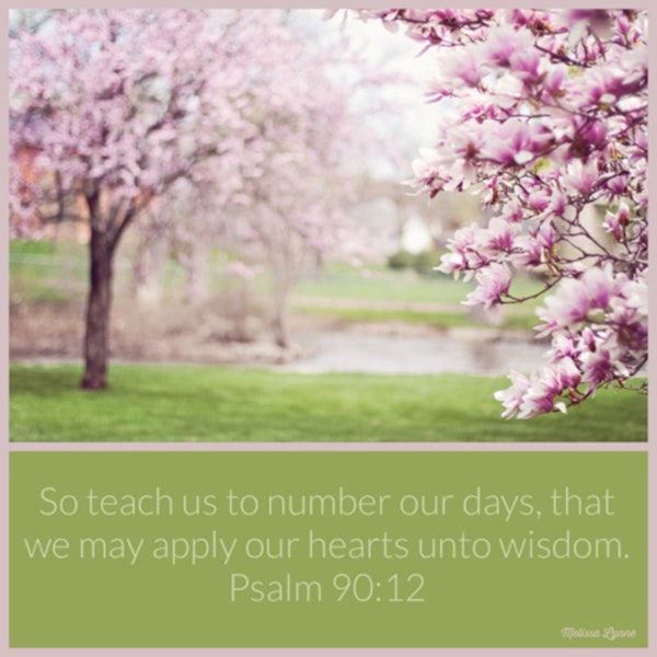 April 23, 2023 - Teach Us to Number Our Days