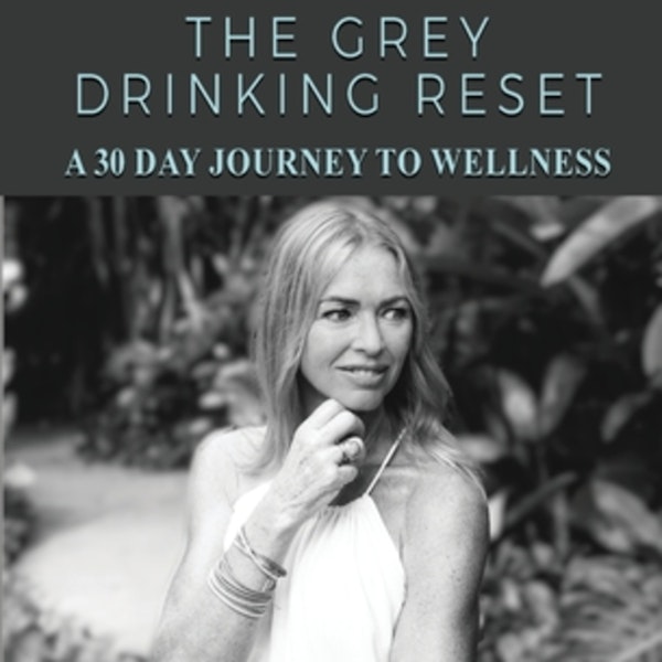 #138 Are you a Gray Drinker? - Carrie Schell