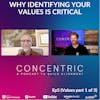 Ep5 Why Knowing Your Values is Critical