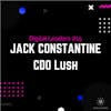 Jack Constantine, CDO Lush