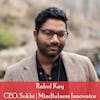 40: Rahul Kay, CEO, Sukhi: Finding Mindful Happiness In an Increasingly Burned Out World