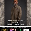Rebuilding the Block with Freeway Rick Ross