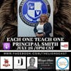 Each One Teach One with Principal Smith