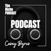 Niche Podcast Legal Marketing - Casey Byrus ⚖️