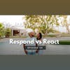 How Breath Work Helps You Respond Instead of React