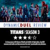 Titans Season 3 Review