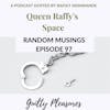 Random Musings episode 97 - Guilty pleasures