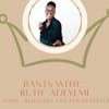 Bants With Ruth Adeyemi(Blogging Coach & 6-Figure Entreprenuer)