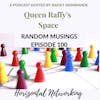 Random Musings episode 101 - Horizontal Networking