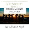 Random Musings episode 126 - Let's Talk About People