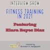 Fitness Training in 2021 | Interview Show