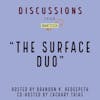 The Surface Duo | Discussions