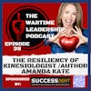 Episode 40: The Resiliency of Amanda Kate