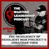 Episode 52: The Resiliency of Resilient Man Project’s Jonathan York!