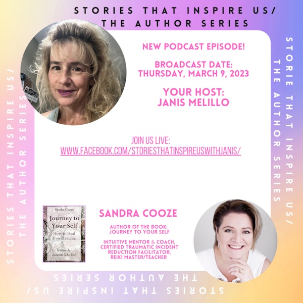 Stories That Inspire Us / The Author Series with Sandra Cooze - 03.09.23