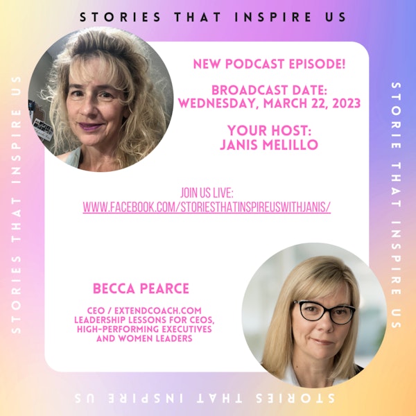 Stories That Inspire Us with Becca Pearce - 03.22.23