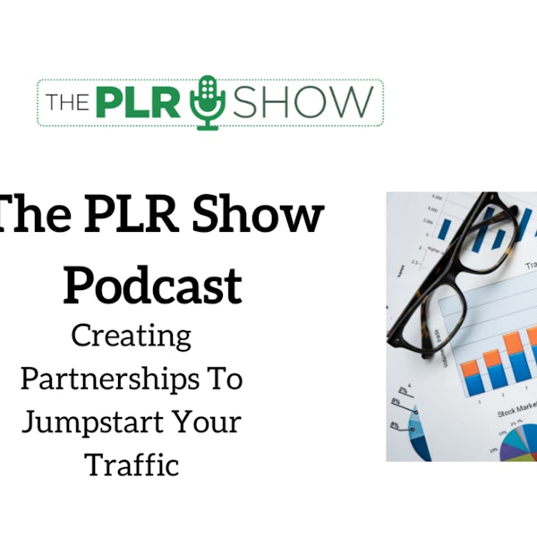 Using Partnerships to Sell Your PLR Offers