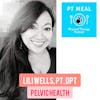Ep.5: Pelvic Health Physical Therapy with Lili Wells, DPT