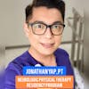 Ep. 32: Neurologic PT Residency Program with Jonathan Yap