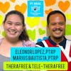 Ep. 40: TheraFree and Tele-TheraFree with Eleonor Lopez and Marius Bautista