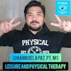 Ep. 41: Leisure and Physical Therapy with Johann dela Paz
