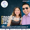91: Financial Independence and Retire Early (FIRE): What's that? with Daryl Marcelo and Camille Alcoriza