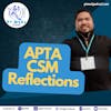 92: APTA CSM Reflection