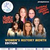 126: Women's Month Episode with Empowered Women
