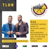 TLDR 66| Understanding How to Mitigate Risks and Recognizing Opportunities in Any Situation With Jason Yarusi