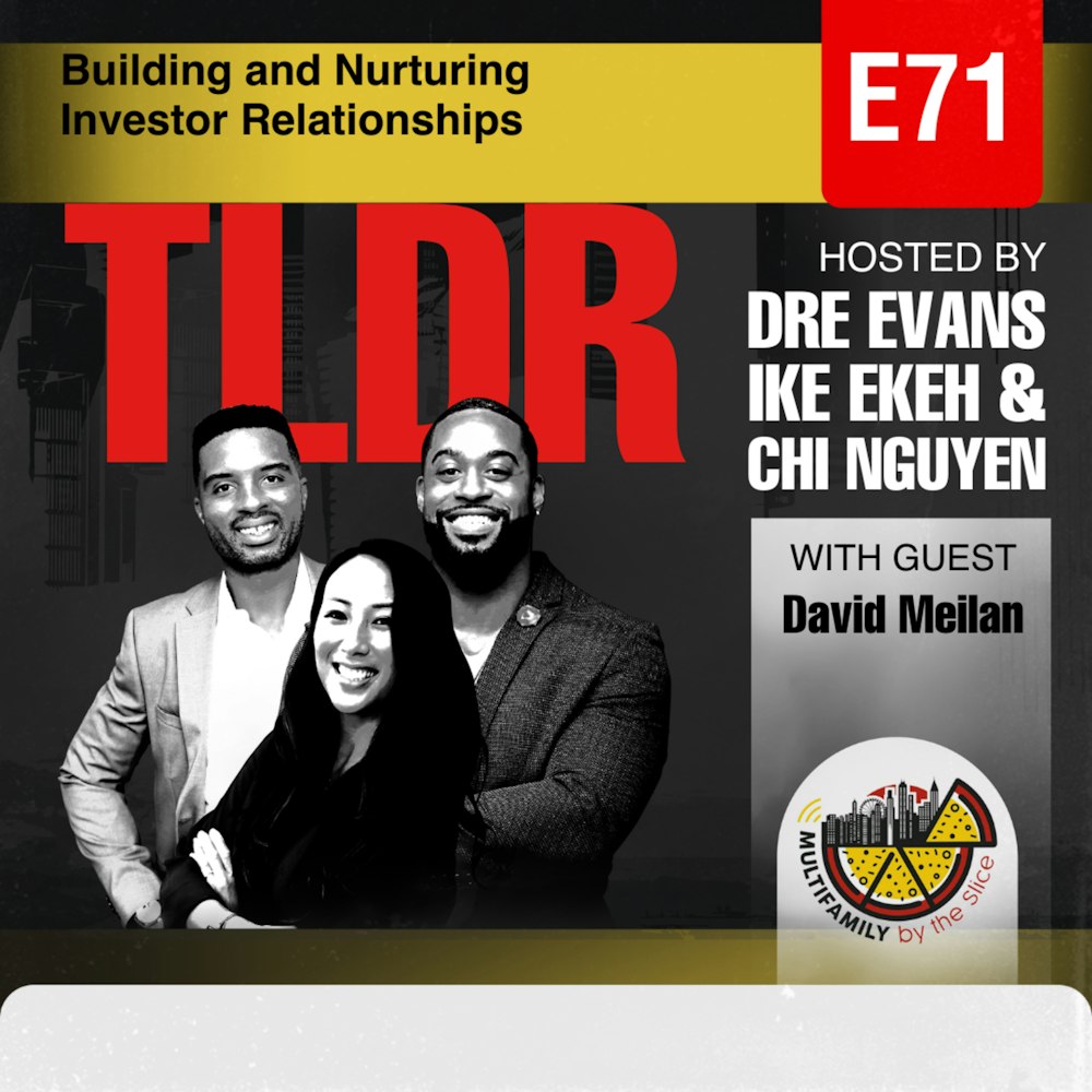 TLDR 71| Building and Nurturing Investor Relationships with David Meilan