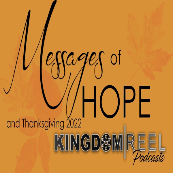 MESSAGES OF HOPE AND THANKSGIVING 2022