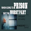 WHEN GOING TO PRISON ISN'T THE WORST PART WITH GUEST JAN LASTOCY