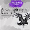 A Conspiracy of Ravens, Part 3: Toasty