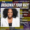 Broadway… HER Way! (feat. Monique Midgette)