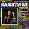 Diamonds Are Forever - with Courtney Reed
