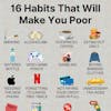 Episode 423: Habits that can make you Poor