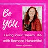 Ep. 54 Living Your Dream Life with Romana Hasenöhrl