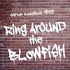 Episode 90: Ring Around the Blowfish