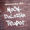 Episode 91: Moon-dalorian Teapot