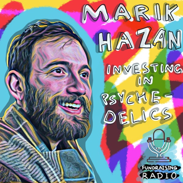 Investing in psychedelics - how does that work and where to start? By Marik Hazan.