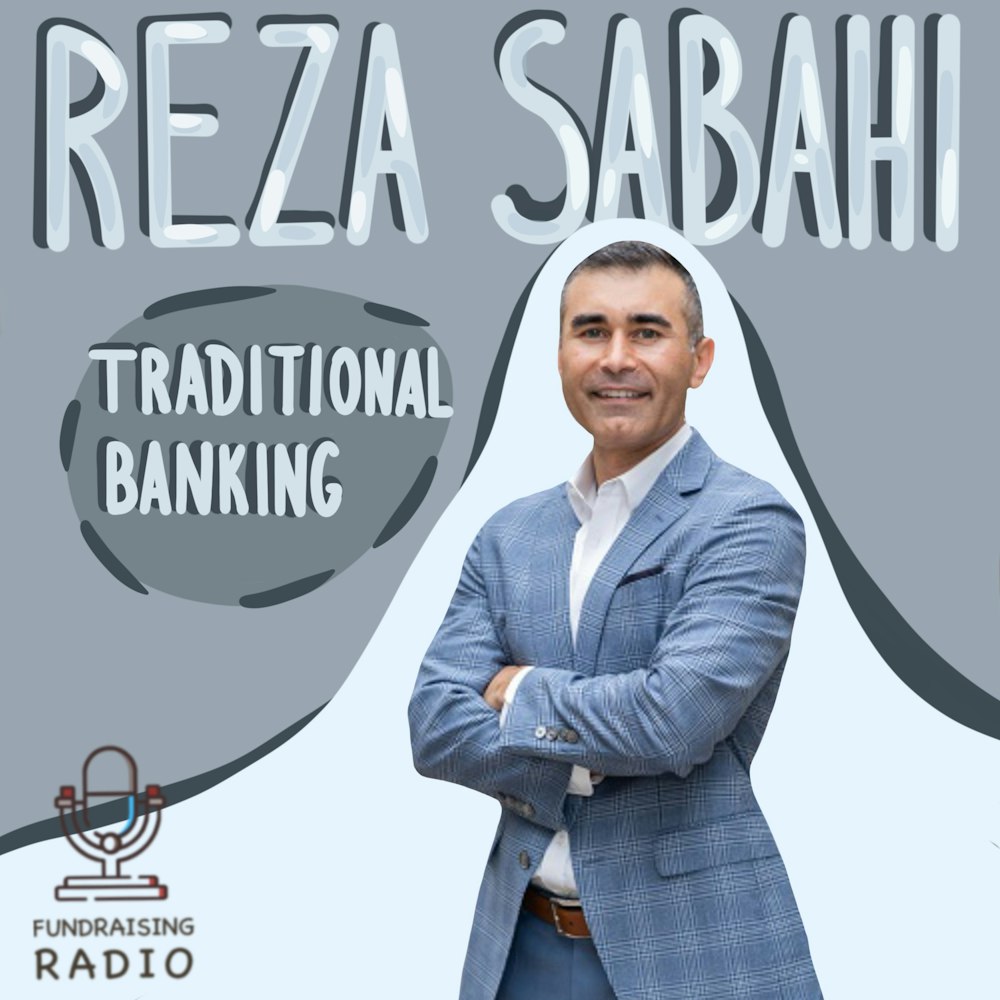 Traditional banking explained - how can startups work with banks? By Reza Sabahi.