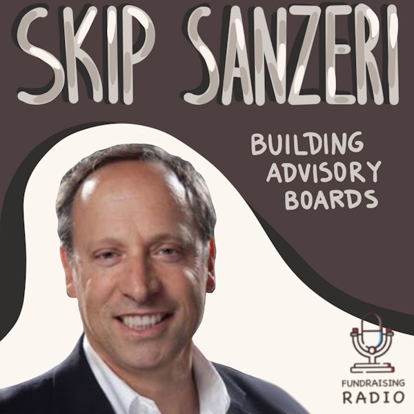 Building advisory boards - how does it work? By Skip Sanzeri