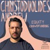 Two rounds through equity crowdfunding - lessons learned. By Andrew Christodoulides.