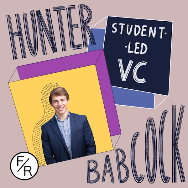 Student-led Venture Capital, how is it different from other VCs? Story of Atland Ventures by Hunter Babcock