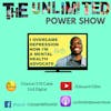 UP #55 I overcame depression, Now I’m a mental health Advocate | Justin Hill on Unlimited Power Show S5E5