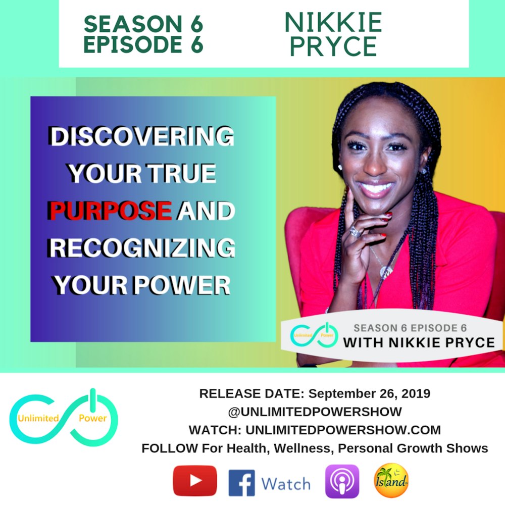 UP #66 I AM Affirmations to go from Depressed to In-Powered | Nikkie Pryce on Unlimited Power Show
