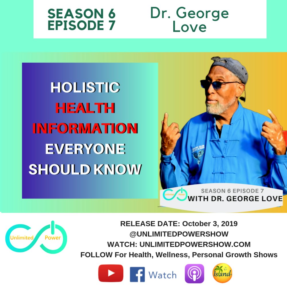 UP #67 How to survive the genocide by diet and epidemic of mental illness | Dr. George X. Love